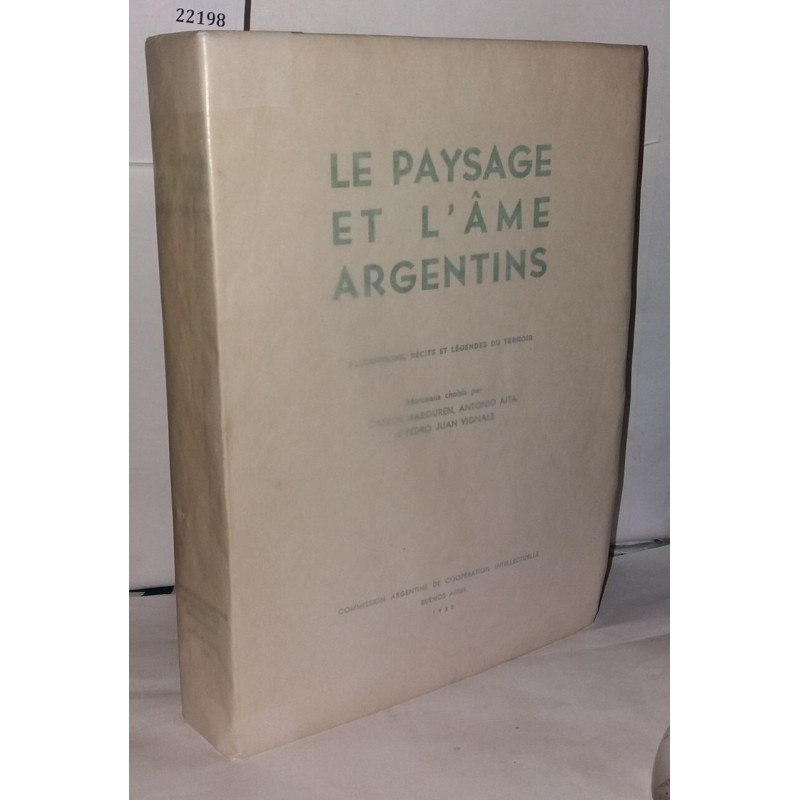 Le paysage et l'âme argentins
