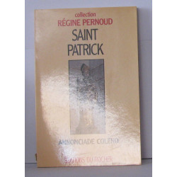 SAINT PATRICK. Apôtre des druides