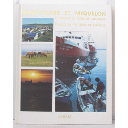 Saint-Pierre et Miquelon: La France au Bord de L'Amérique/Saint...