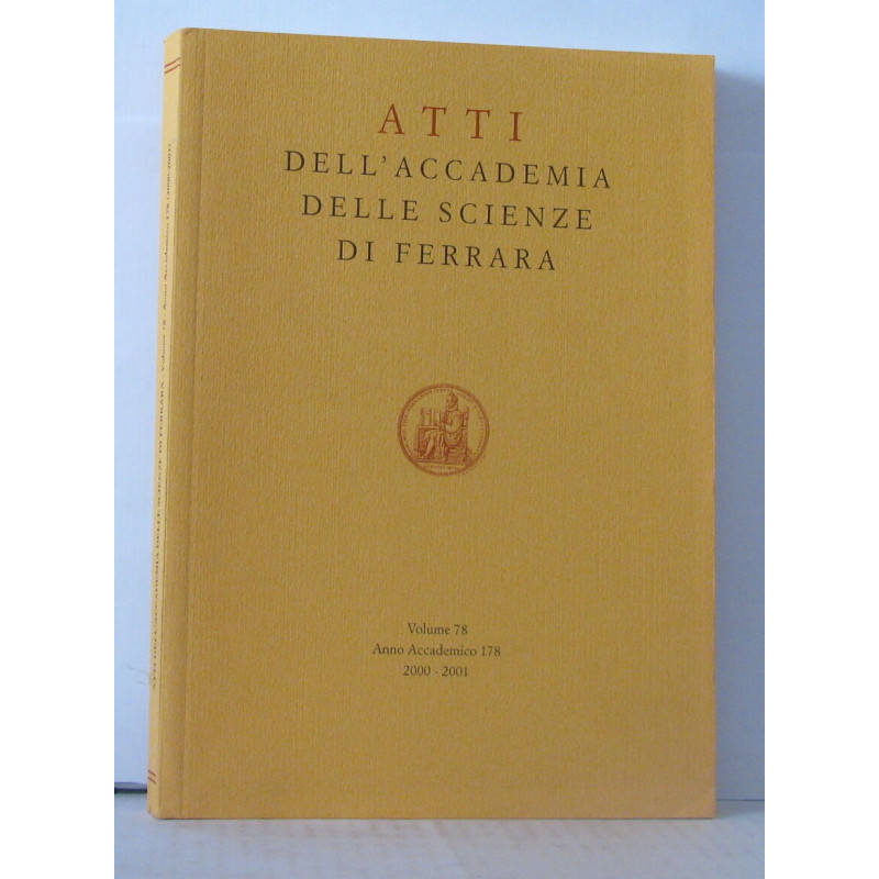 Atti dell'accademia delle scienze di ferrara - Volume 78