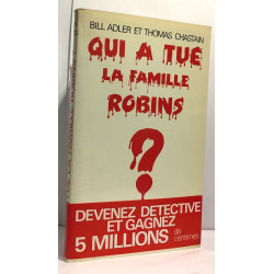 Qui a tué la famille robins