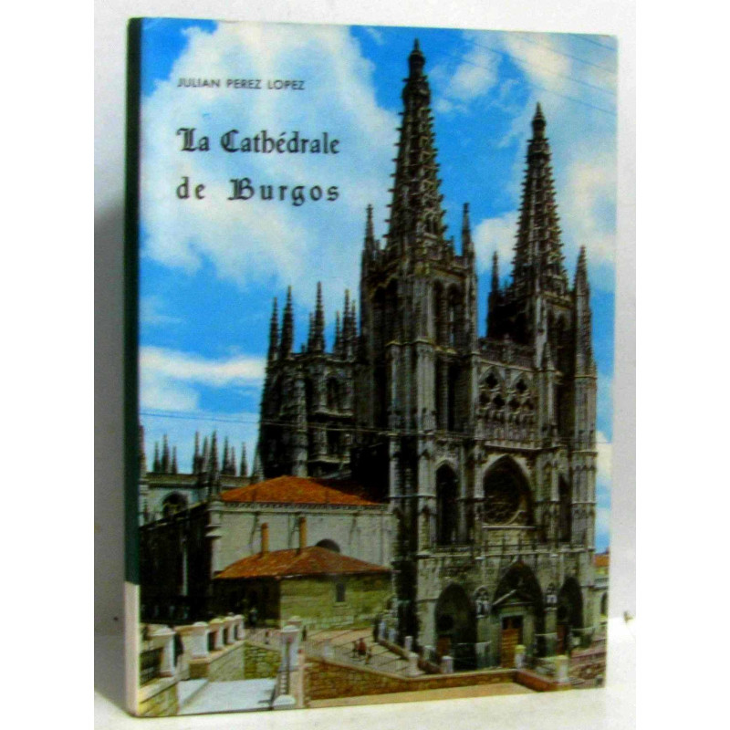 La catedral de Burgos