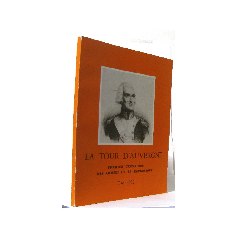 La tour d'ouverture 1743-1800