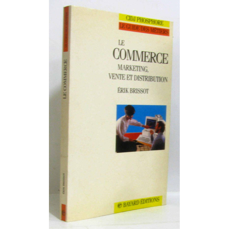 Le commerce marketing vente et distribution