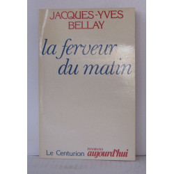 Ferveur du matin