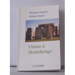Vision à Stonehenge