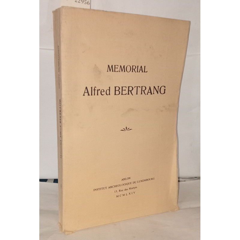 Mémorial Alfred Bertrang
