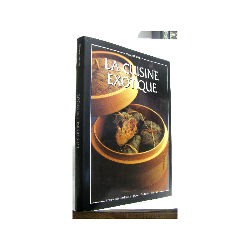 La cuisine exotique
