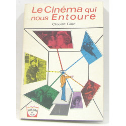 Le cinéma qui nous entourage