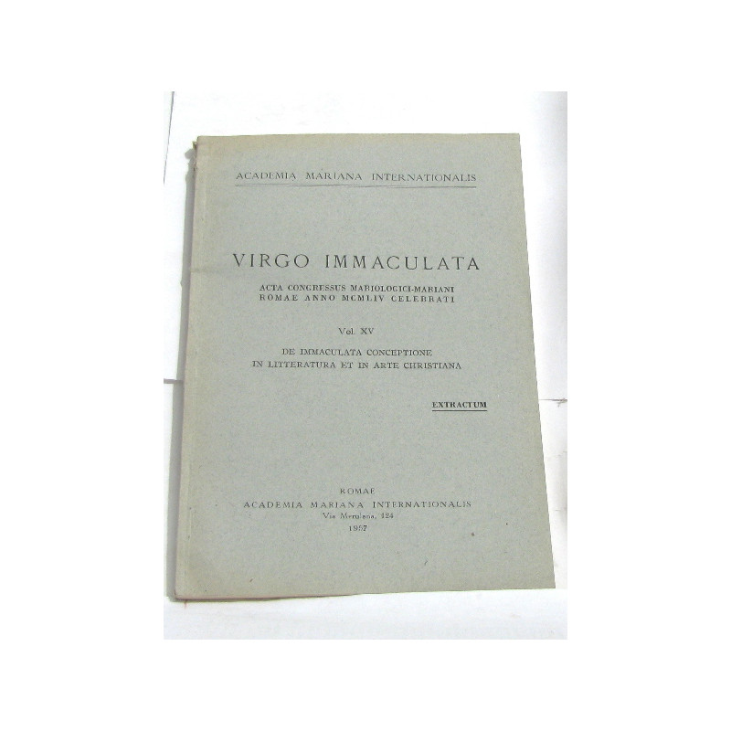 Virgo immaculata acta congressus mariologici-mariani romae anno...