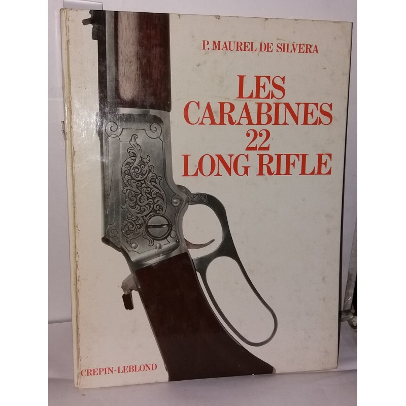 Les carabines 22 long rifle