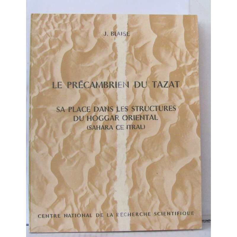 La précambrien du Tazat sa place dans les structures du hoggar...
