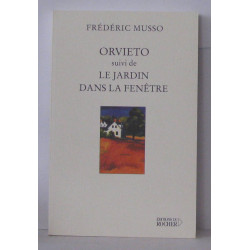 Orvieto suivi deLe Jardin dans la fenêtre