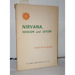 Nirvana Nihilisme and Satori