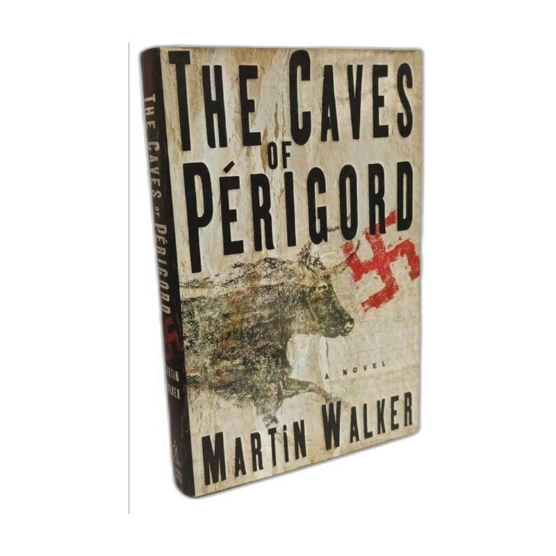 The Caves of Perigord: A Novel