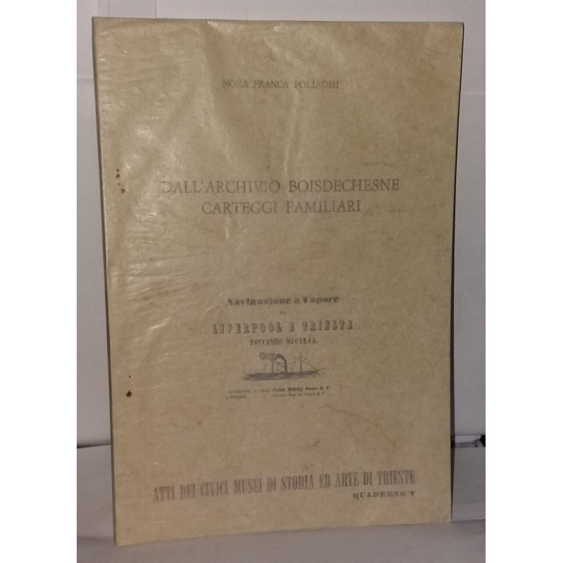 Dall'archivio Boisdechesne carteggi familiari