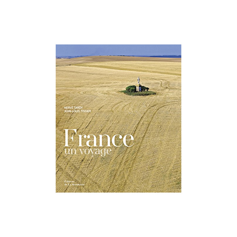 France. Un voyage