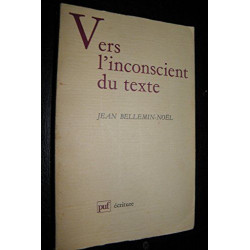 Vers l'inconscient du texte