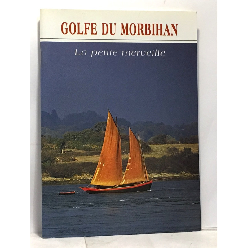 Golfe du Morbihan - la petite meriveille