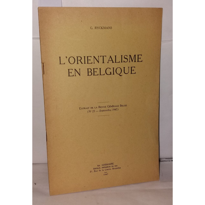 L'orientalisme en Belgique - Extrait de la revue générale Belge