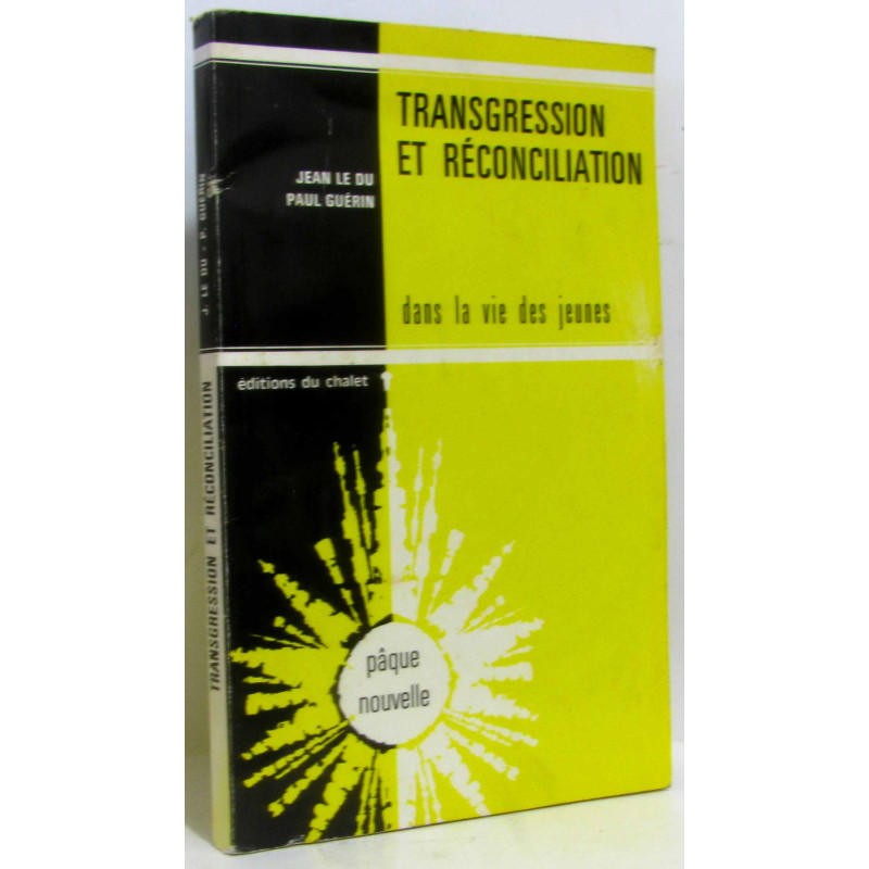 Transgression et réconciliation dans la vie des jeunes