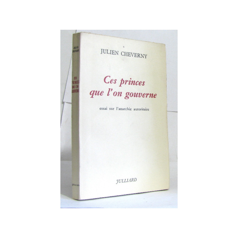 Ces princes que l'on gouverne
