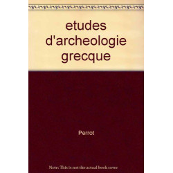 Etudes d'archéologie grecque