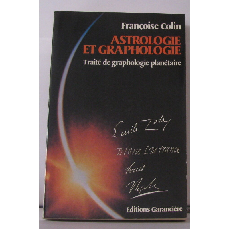 Astrologie et graphologie : Traité de graphologie planétaire