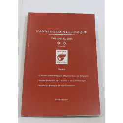 L'année gerontologique volume 18 2004 (tome II)