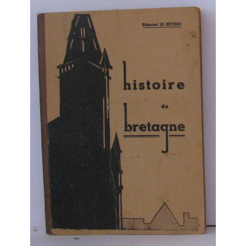 Petite Histoire de bretagne