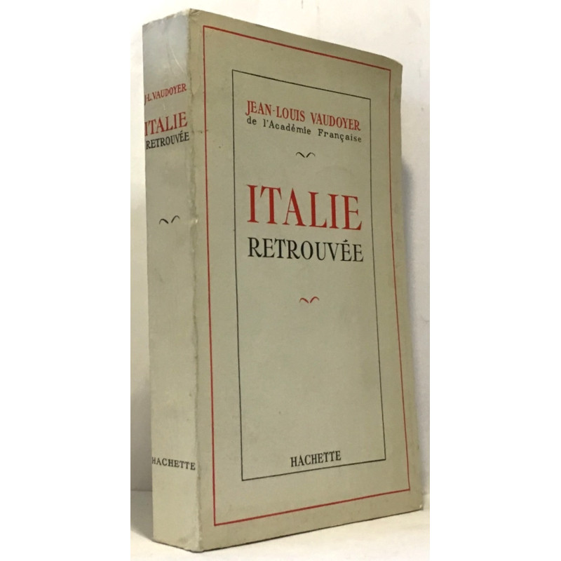 Italie retrouvée
