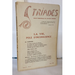 Triades , Tome II N°4 La vie pole d'inconscience