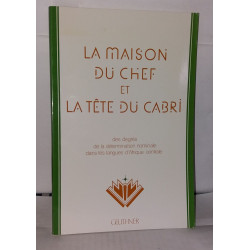 La Maison Du Chef Et La Tete Du Cabri des degrés de la...