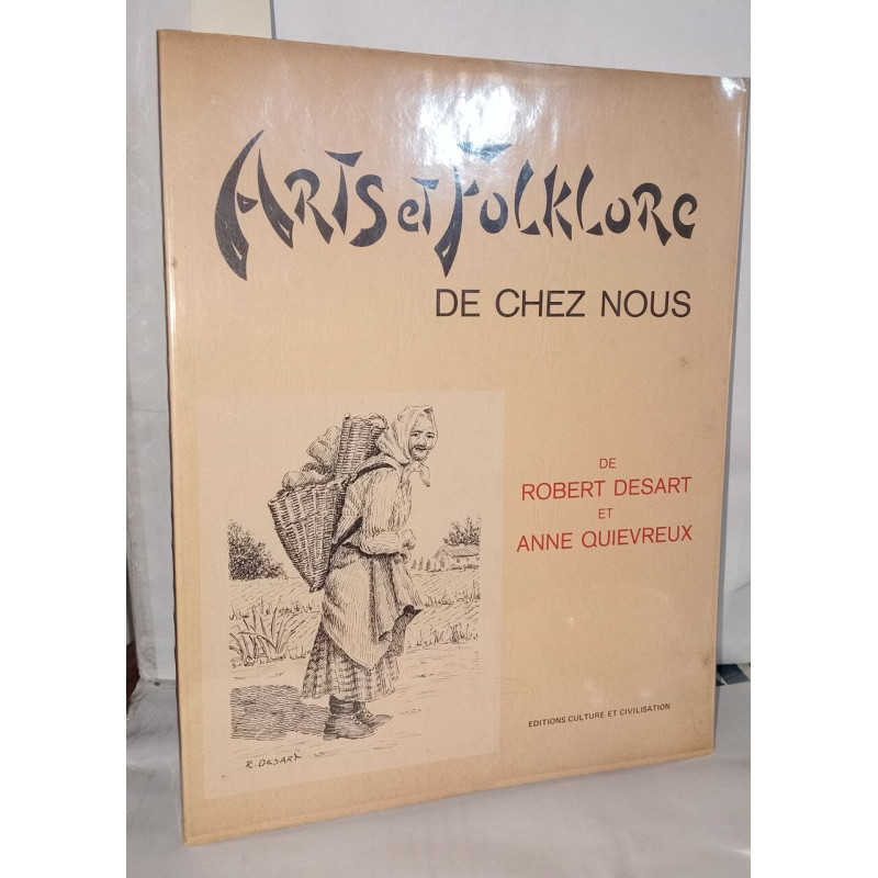 Arts et folklore de chez nous