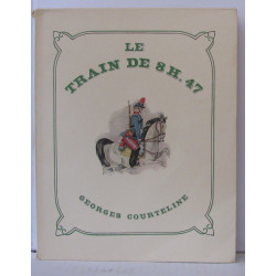 Le Train de 8h 47 - Scènes de la Vie de Caserne
