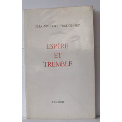 Espère et Tremble