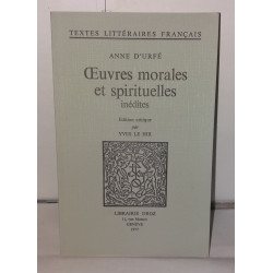 Oeuvres morales et spirituelles inedites. Edition critique par...
