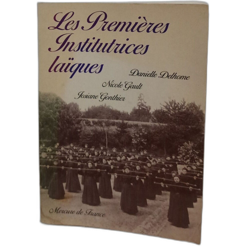 Les Premières Institutrices Laïques