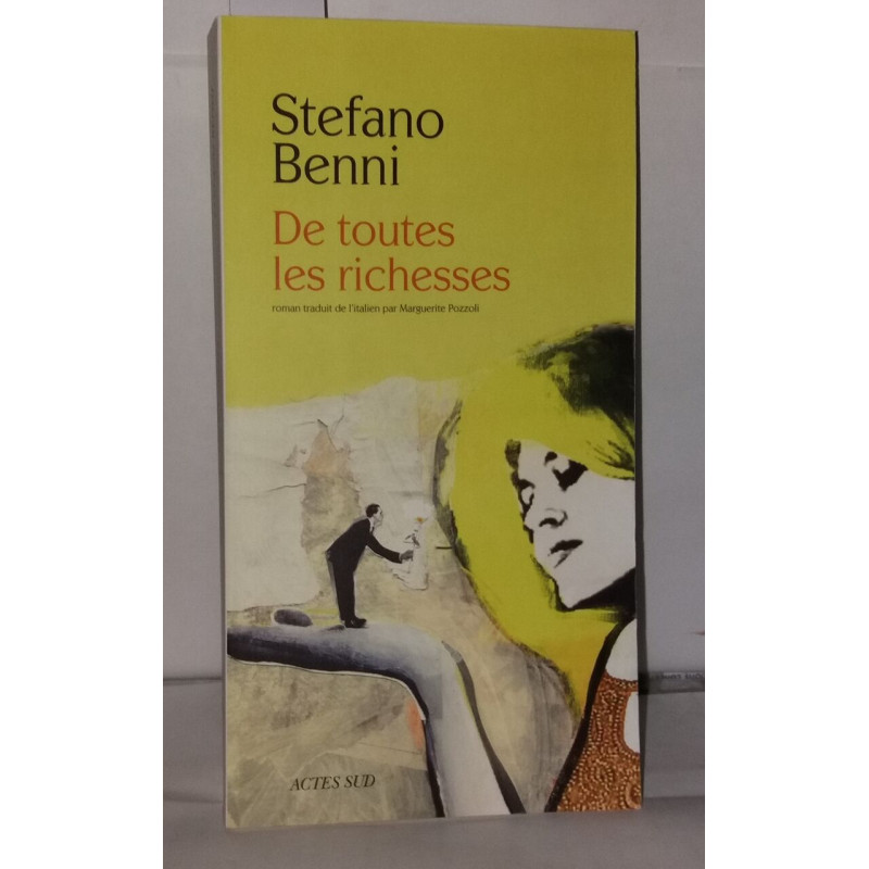 De toutes les richesses