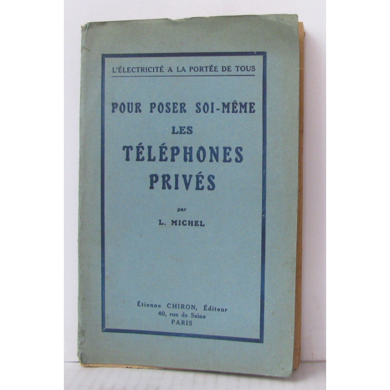 Pour poser soi-même les téléphones privés