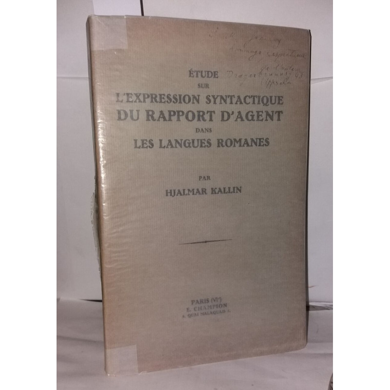 Étude sur l'expression syntactique du rapport d'agent dans les...