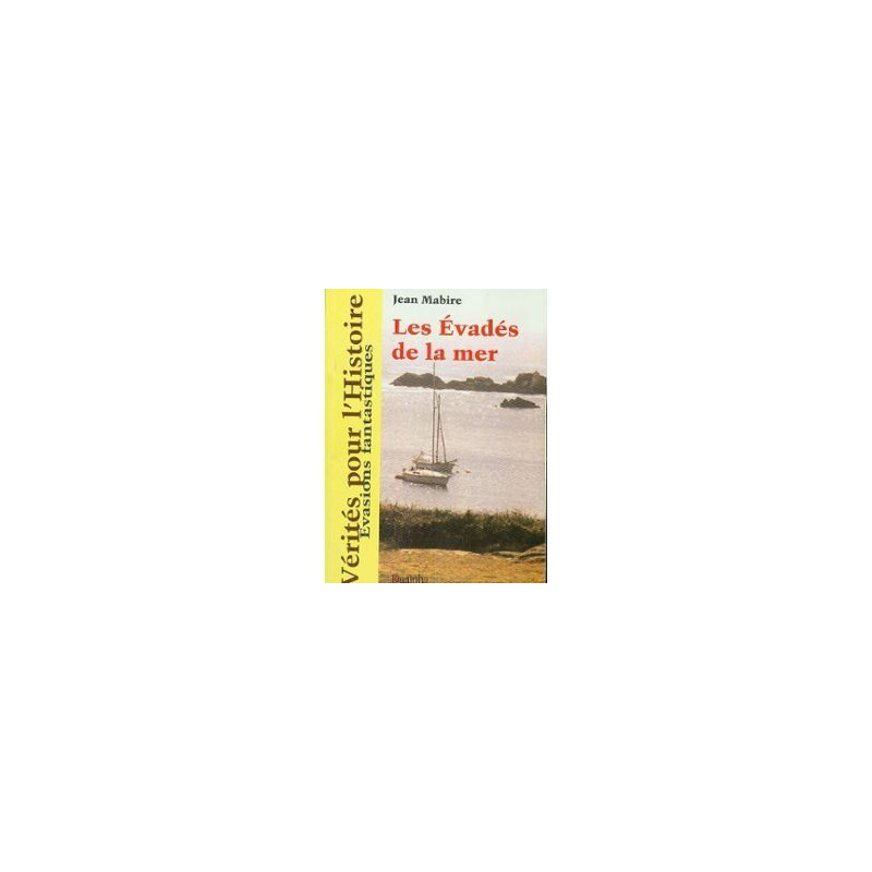 Les évades de la mer