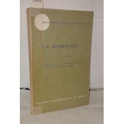 La mémoire. Symposium de l'Association de psychologie scientifique...