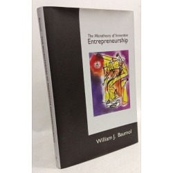 The Microtheory of Innovative Entrepreneurship (The Kauffman...