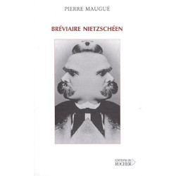 Bréviaire nietzschéen