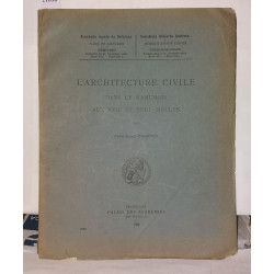 L'architecture civile dans le namurois aux XVIIe et XVIIIe siècles