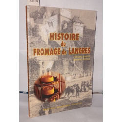 Histoire du fromage de Langres