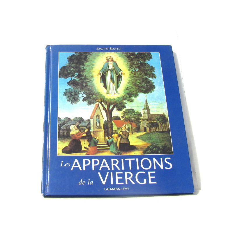 Les apparitions de la Vierge