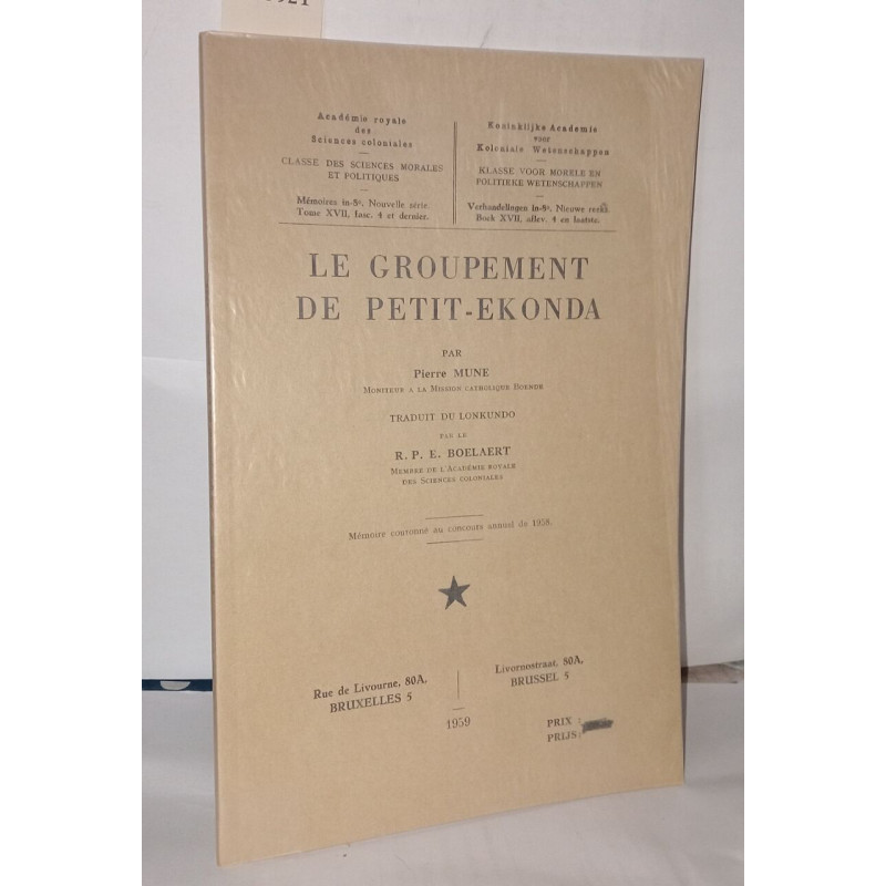 Le groupement de petit-Ekonda. Traduit Du Lonkundo Par E. Boelaert