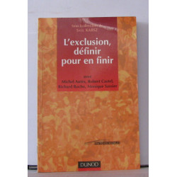 L'exclusion : définir pour en finir